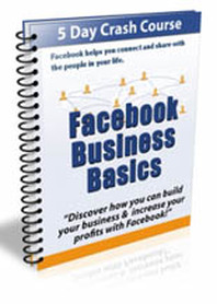 Facebook advertising basics,Facebook business,How to have a business on Facebook,Facebook Business Basics,Learn Facebook Advertising,Learn How To Have A Business On Facebook,5 Day Crash Crash On Facebook Business Basics,Facebook Marketing Secret Guide And Training Manual,